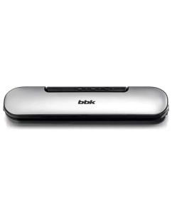 Купить Вакуумный упаковщик BBK BVS601 Silver Silver в E-mobi